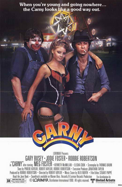 Carny Movie Poster 11x17 B Gary Busey Robbie Robertson Jodie Foster Meg ...
